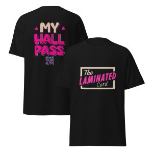 MY HALL PASS ADULT T-SHIRT - QR CODE